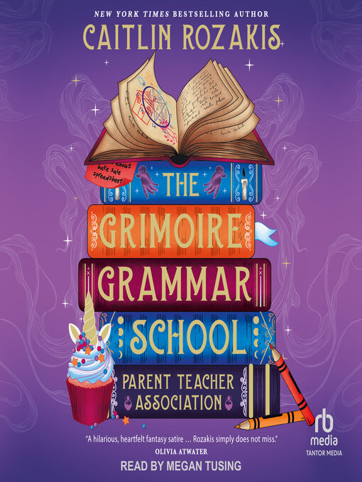 Title details for The Grimoire Grammar School Parent Teacher Association by Caitlin Rozakis - Available